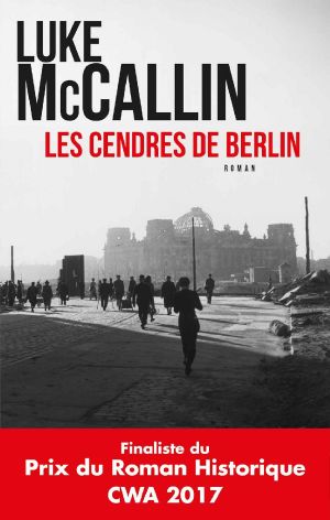 [Gregor Reinhardt 03] • Les cendres de Berlin